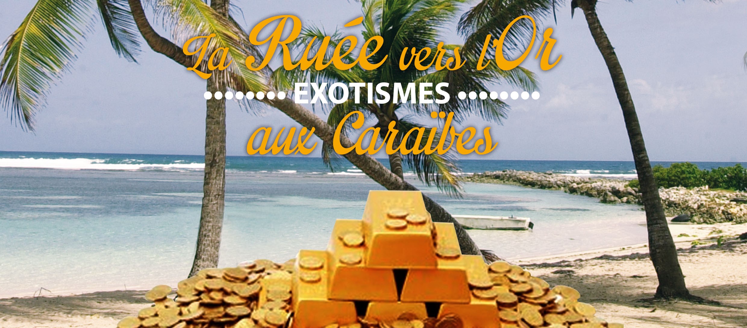 La Ruée vers l'Or 2018 d'Exotismes : départ vendredi vers une destination mystère ! La Ruée vers l'Or 2018 d'Exotismes : départ vendredi vers une destination mystère !