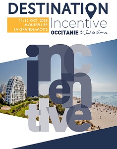 Grande-Motte : Destination Incentive se tiendra du 11 au 12 octobre 2018