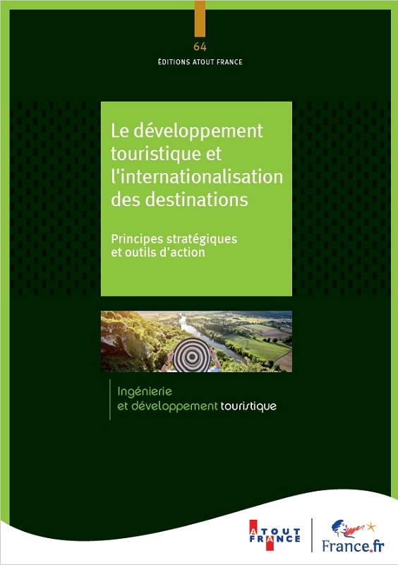 France : un guide pratique pour aider les territoires à booster leur développement touristique