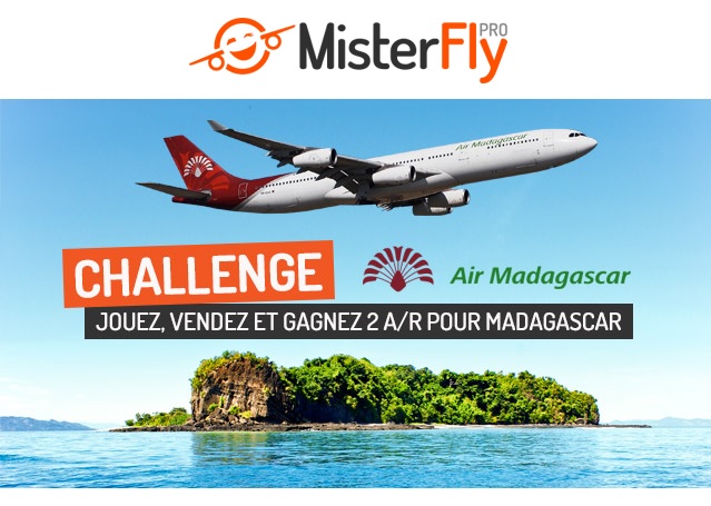 MisterFly et Air Madagascar lancent un challenge de ventes