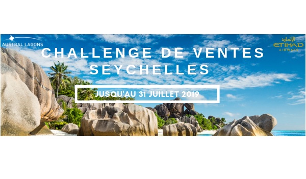 Challenge des ventes : Austral Lagons vous fait partir aux Seychelles
