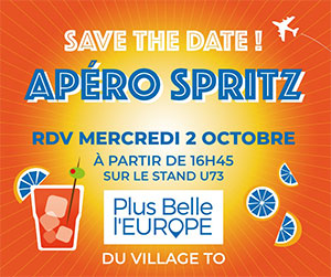 Découvrez le riche programme de PLUS BELLE L’EUROPE à l’IFTM (Stand U73, village TO)