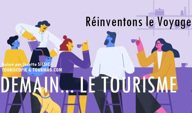 Dans cette nouvelle série post-crise Covid, nous vous proposons de lever le voile sur les fragments de futur que nous sommes en train d’entrevoir. A la fois, à partir des contributions enregistrées par centaines dans le groupe Facebook « Demain le tourisme », mais aussi grâce aux enquêtes menées par Touriscopie - DR