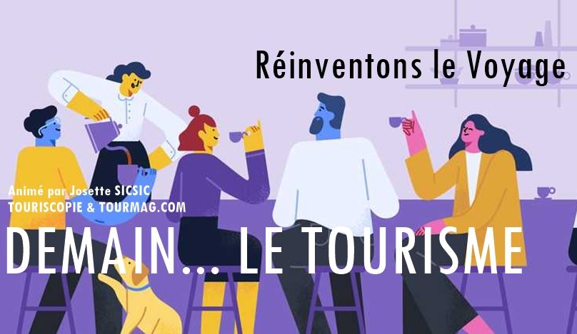 "Demain… le Tourisme !" : le Groupe prospectif qui cartonne sur Facebook !