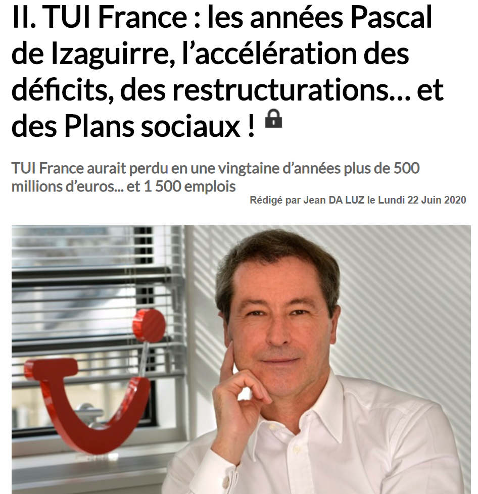 TUI France : des départs en fanfare et... un gâchis kolossal !