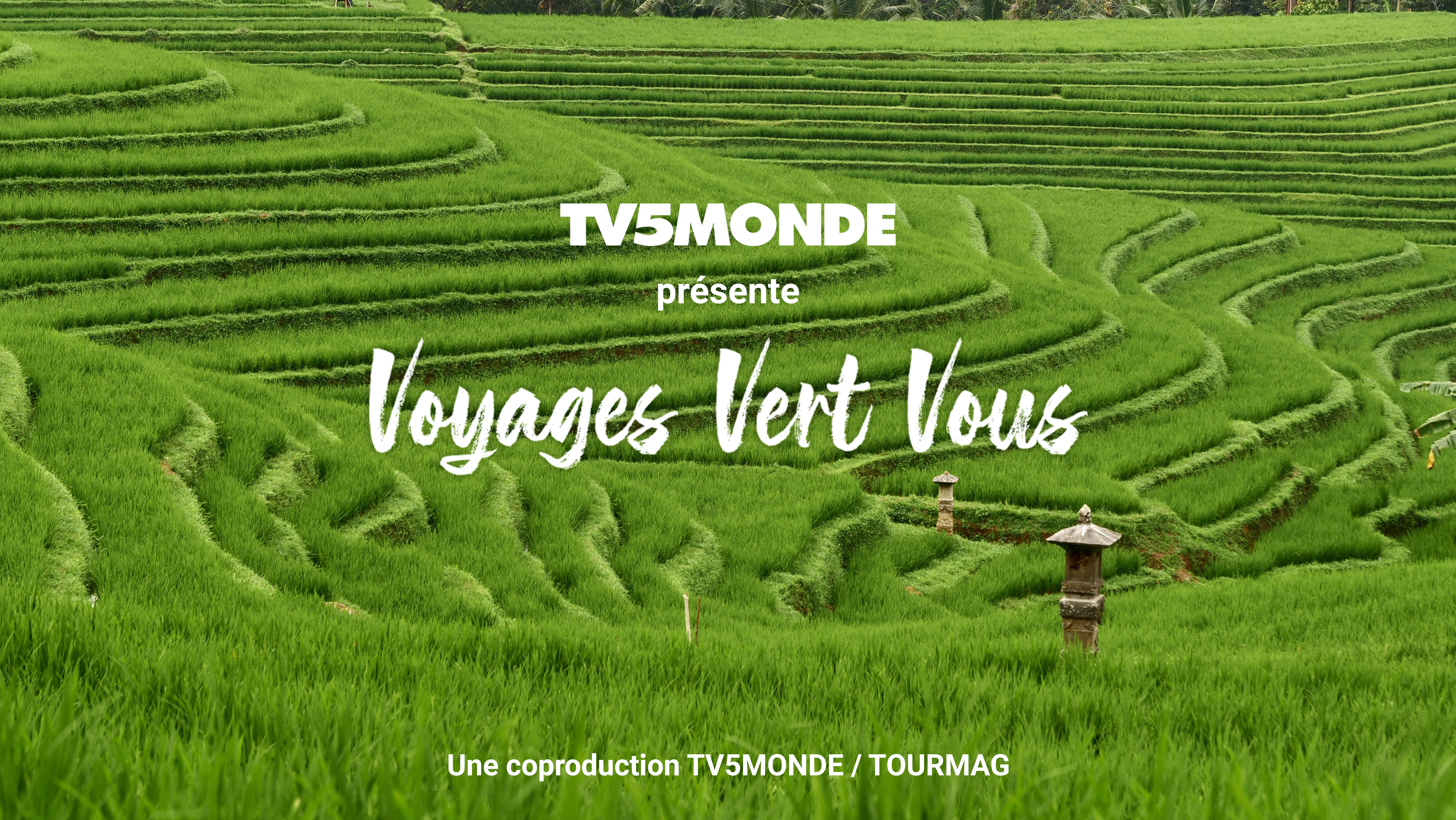 "Voyages Vert Vous" : la web-série TV5MONDE et TourMaG.com passe à la télé !