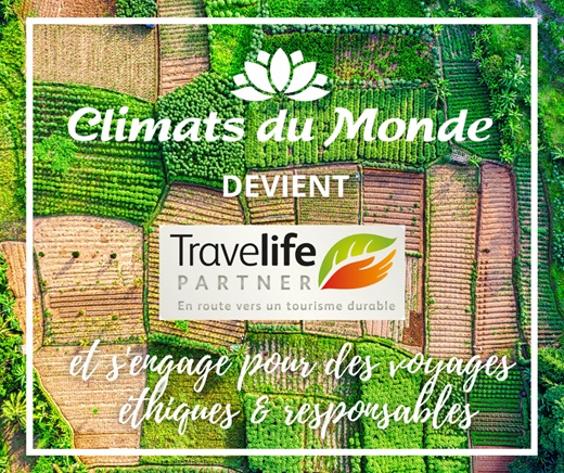 Tourisme responsable : Climats du monde obtient le statut Travelife Partner