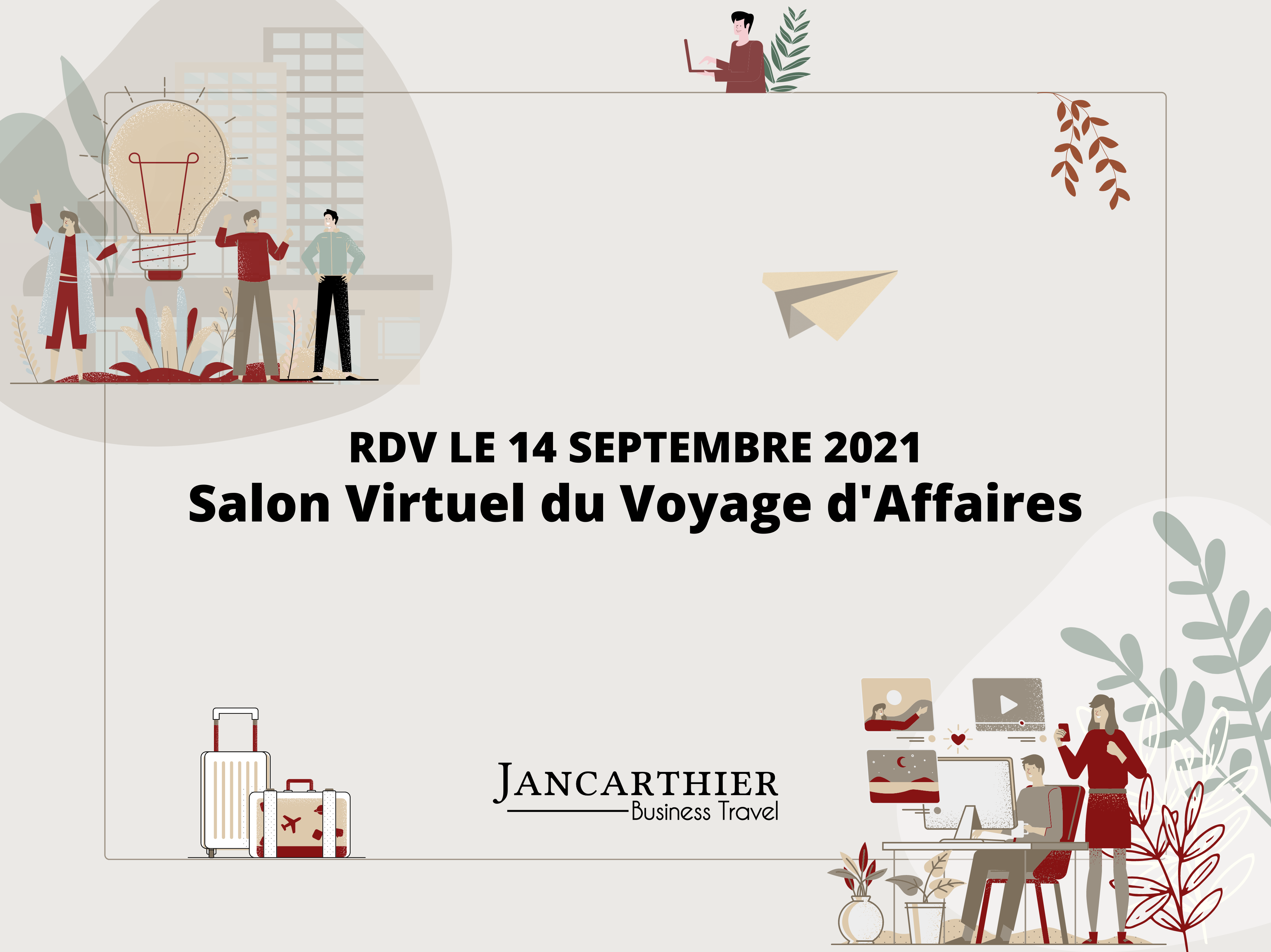 Jancarthier : Un salon virtuel pour relancer le voyage d’affaires