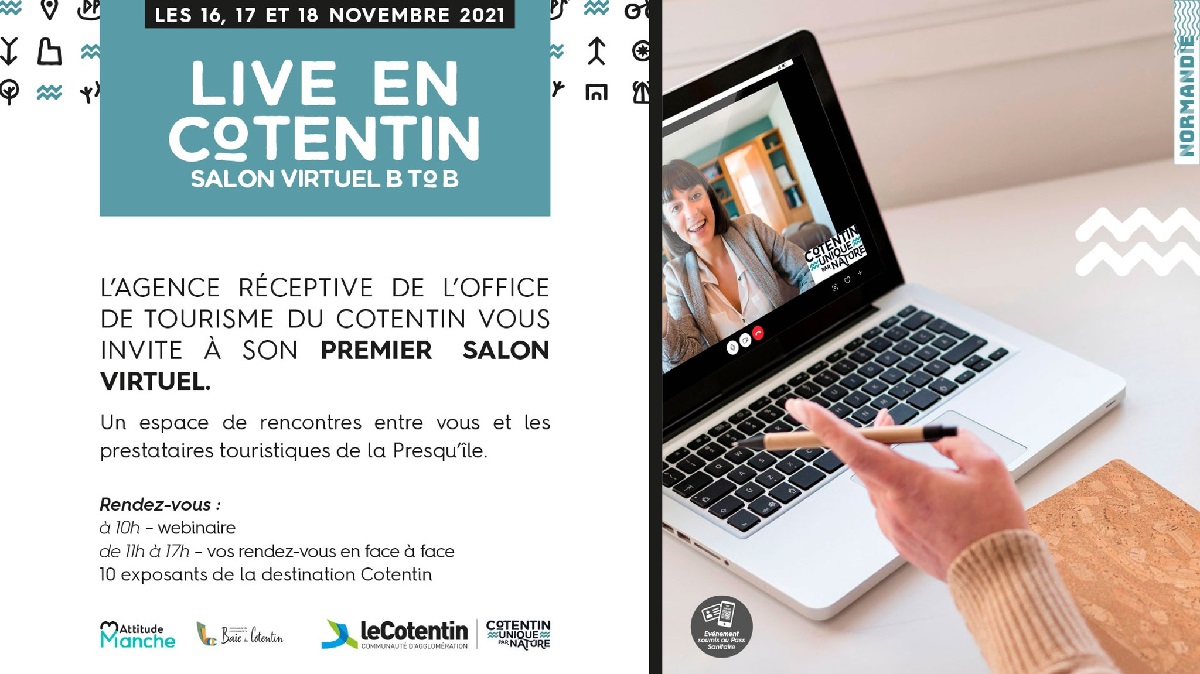 L’agence réceptive de l’Office de Tourisme du Cotentin organise son premier salon virtuel “Live en Cotentin” un espace de rencontre entre les professionnels du tourisme, et les prestataires du territoire. - DR