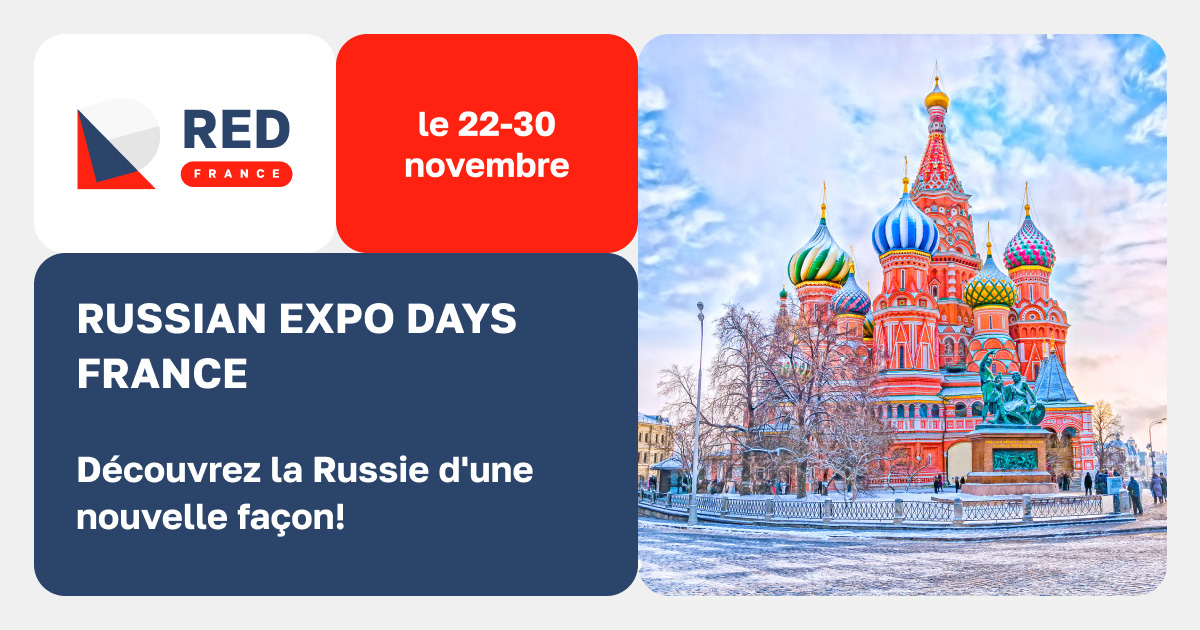 © Russian Expo Days France 2021