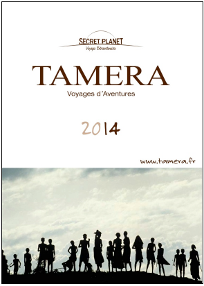 La brochure Tamera 2014 de Secret Planet est disponible en ligne - DR