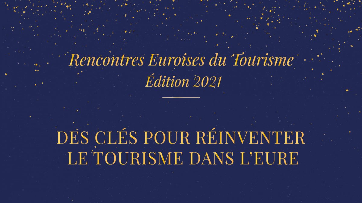 es Rencontres Euroises du Tourisme 2021 se tiendront le 15 décembre 2021 en présence de Christian Mantei - DR