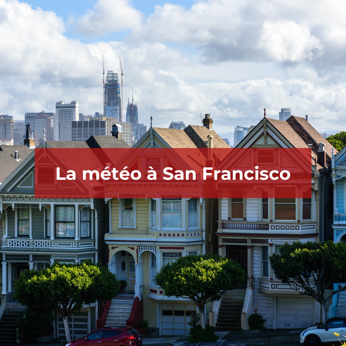 La météo à San Francisco aux USA