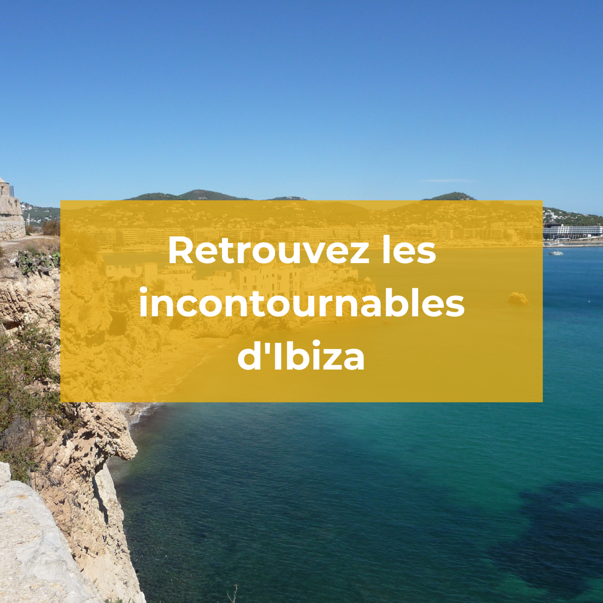 Ibiza - La plus grande ville d'Ibiza