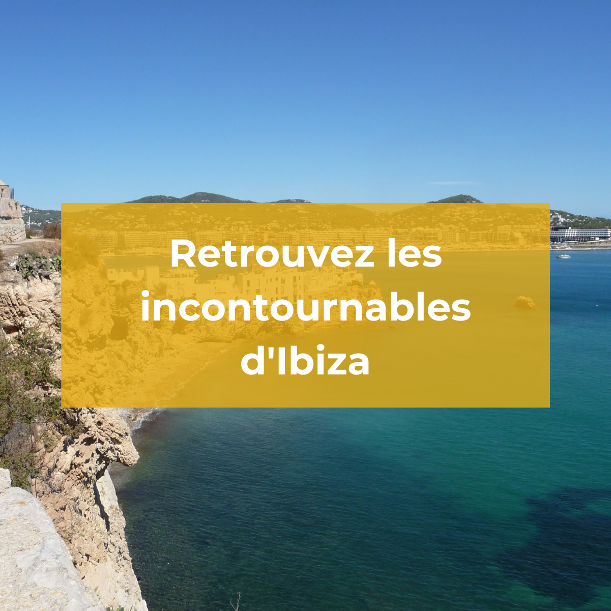 Ibiza ou la Mecque des fêtards