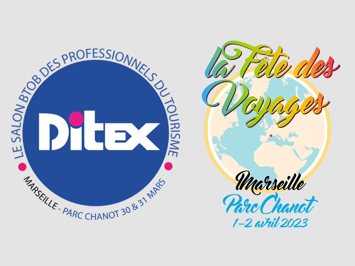 Ditex-La Fête de Voyages : 30 & 31 mars 2023 et 1er & 2 avril au Parc Chanot à Marseille