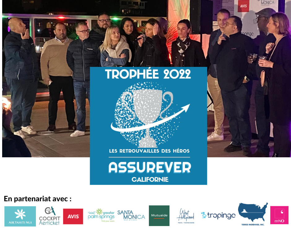 L’équipe ASSUREVER ©Trophée Assurever 2022 Californie