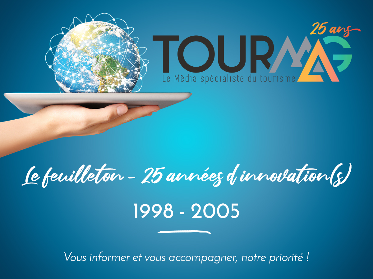 TourMaG.com : 1998-2005, en route vers la diversification !