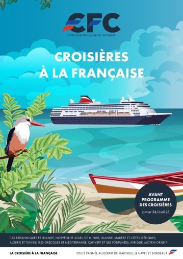 CFC ouvre les ventes de ses croisières 2024 - 2025 -DR