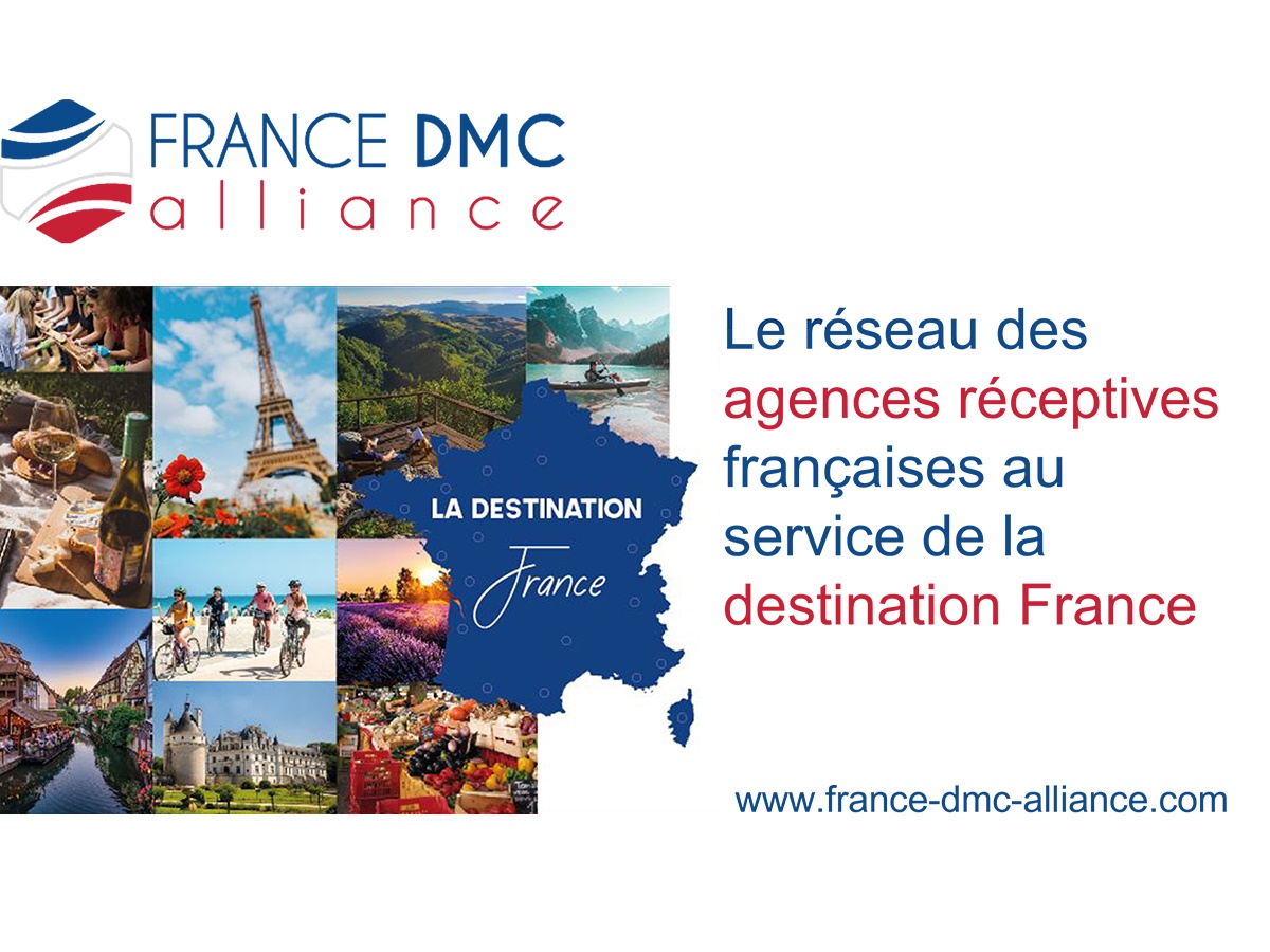 Pour France DMC Alliance, il faut inciter le voyageur français à retourner en agence de voyages pour trouver du produit France. Et cela passera par une campagne de communication grand public - DR : France DMC Alliance