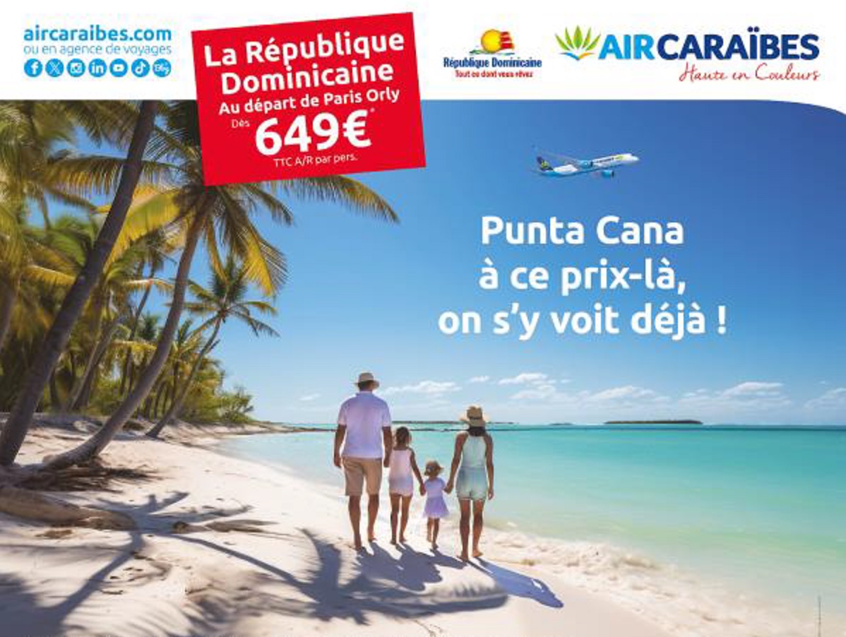 Air Caraïbes lance une campagne de com' en partenariat avec l’OT de la République Dominicaine et renforce sa desserte de Saint-Domingue et Punta Cana - DR : Air Caraïbes