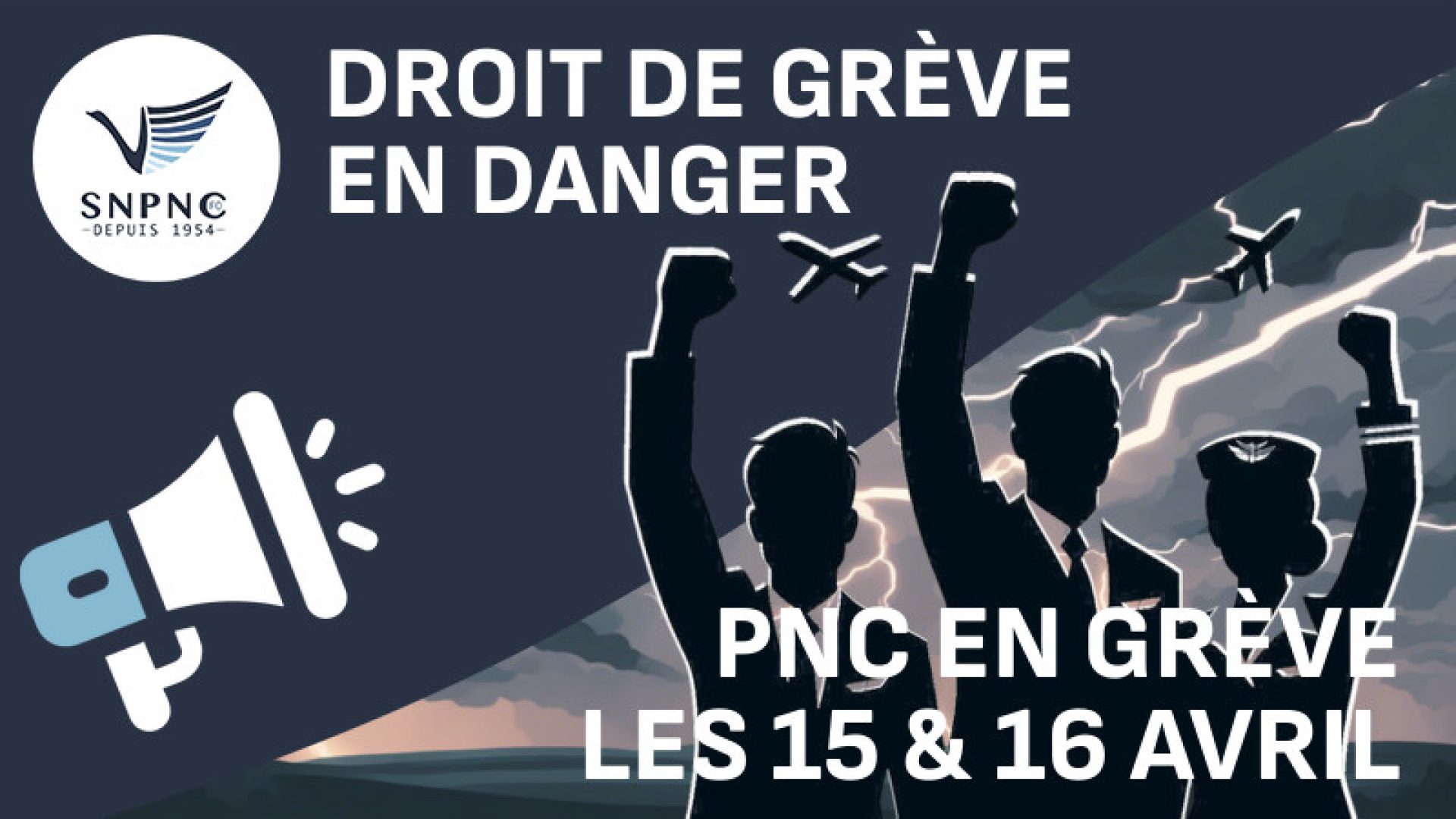 Illustration du tract du SNPNC-FO qui appelle hôtesses et stewards à la grève les 15 et 16 avril 2024 - SNPNC-FO