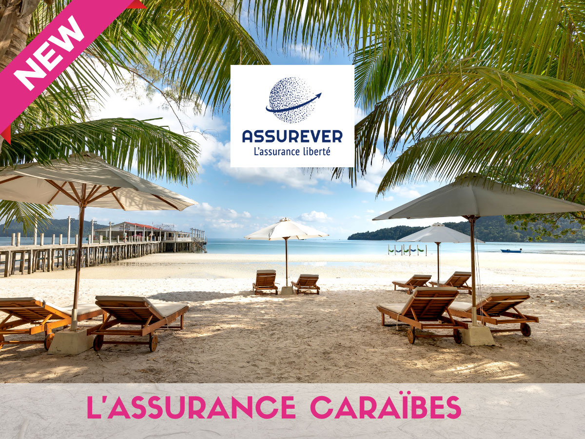 L’Assurance Caraïbes © Assurever L’Assurance Caraïbes © Assurever