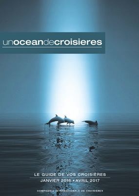 Couverture de la brochure 2016/2017 de "Un Océan de Croisières" - DR : Un Océan de Croisières