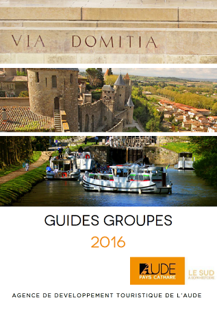 Le Guide Groupes 2016 de l'Aude est disponible - DR