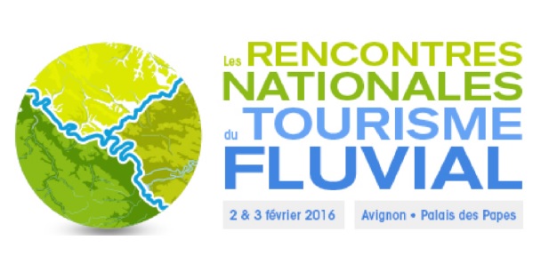 Avignon accueille la 3ème édition des Rencontres Nationales du Tourisme Fluvial