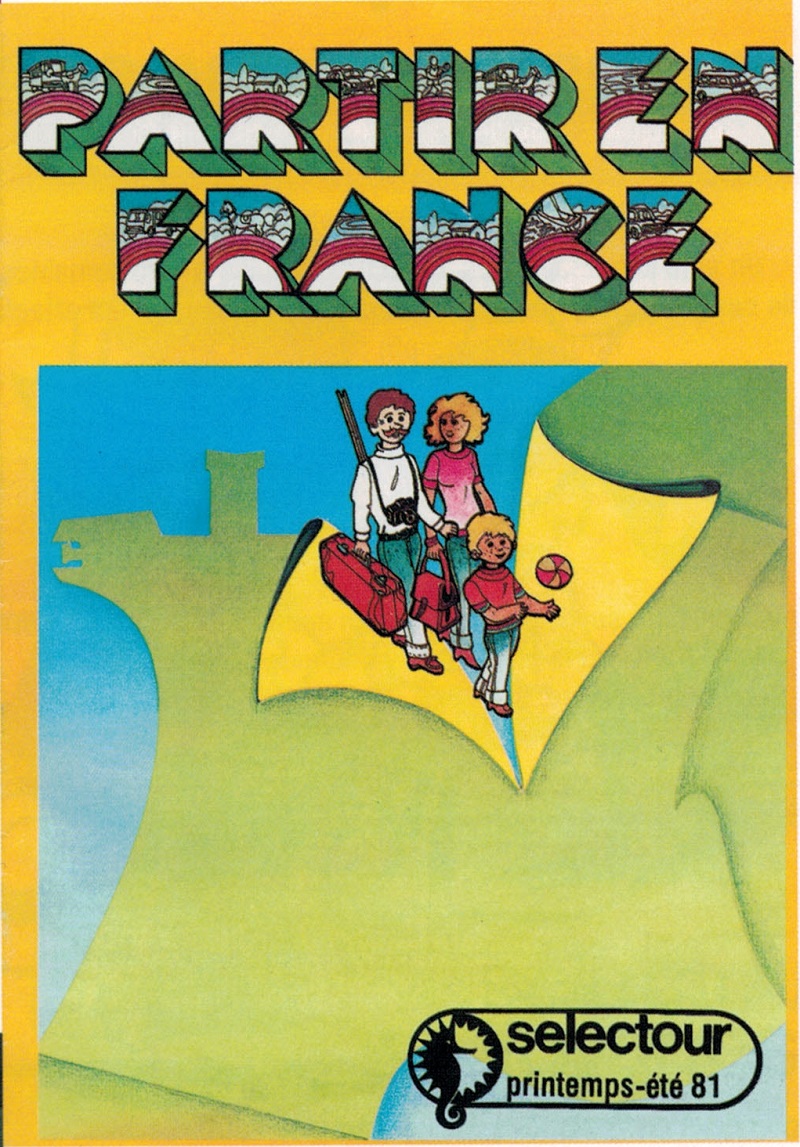En 1981, Selectour lance ses premières brochures thématiques, dont « Partir en France » - DR : Selectour