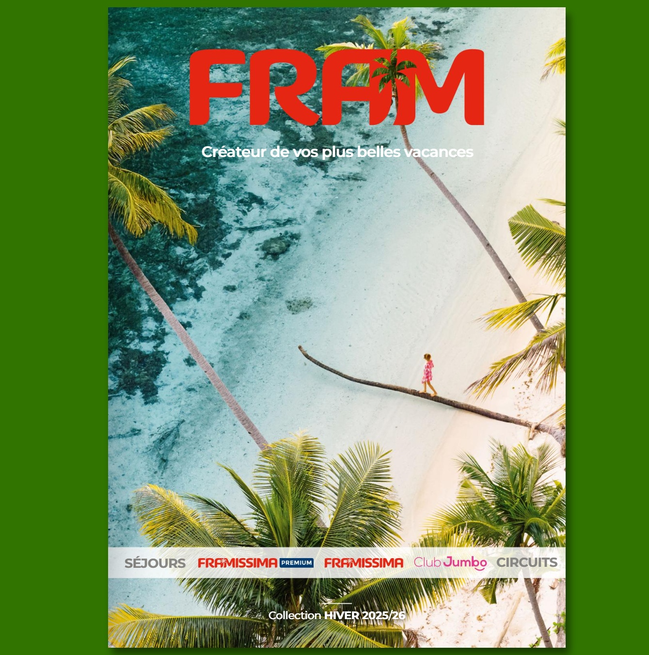 La nouvelle brochure hiver 2025 - 2026 de FRAM - Photo FRAM