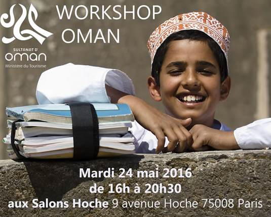 Oman : workshop le 24 mai à Paris