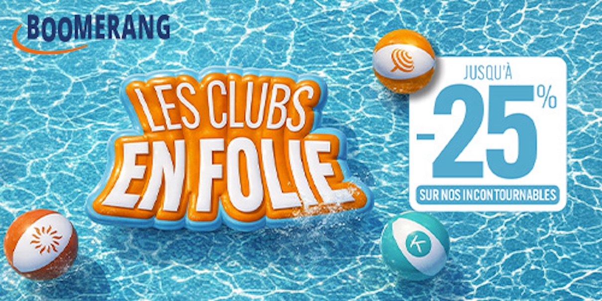 Boomerang Voyages lance "Clubs en folie" avec jusqu’à –25 % sur plus de 70 clubs - Photo : Boomerang Voyages