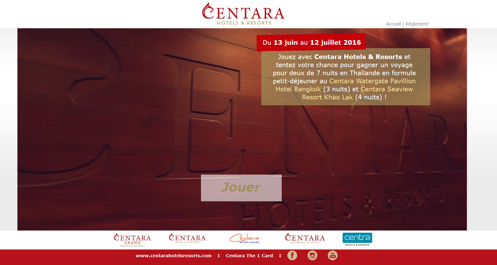 Le jeu concours Centara Hotels & Resorts - DR