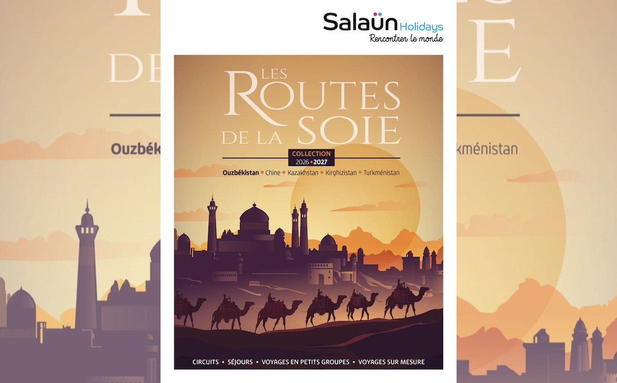 Salaün Holidays enrichit son offre en Asie centrale avec une nouvelle brochure - Photo : Salaün Holidays