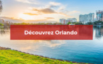 Découvrez la ville d'Orlando avec TourMaG