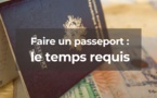 Combien de temps pour faire un passeport ?