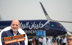 Riyadh Air : la version "Canada Dry" peut-elle vraiment bousculer les géants du Golfe ? [ABO]