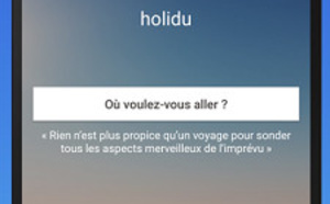 Comparateur de locations : Holidu lance son appli mobile