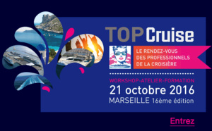 Top Cruise 2016 : les professionnels de la croisière se réunissent à Marseille