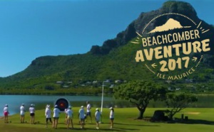 Revivez la Beachcomber Aventure 2017