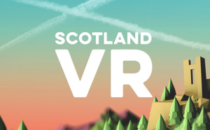 Réalité virtuelle : VisitScotland lance son application
