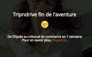 Tripndrive en liquidation judiciaire depuis le 16 mars 2017