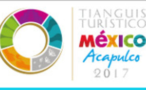 Mexique : 10 000 participants pour la 42e édition du Tianguis Tùristico