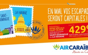 Air Caraïbes lance des city breaks vers la Havane et Saint-Domingue