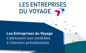 Election présidentielle 2017 : les propositions des Entreprises du Voyages aux candidats