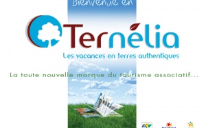 Ternélia : une nouvelle marque dans le tourisme associatif Ternélia : une nouvelle marque dans le tourisme associatif