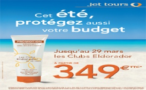 Jet Tours lance une opération ''cet été, protégez aussi votre budget''
