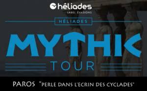 MythicTour Héliades à Paros : troisième journée de découverte